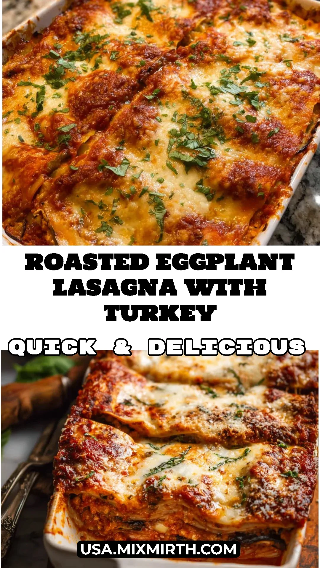 Roasted Eggplant Lasagna with Turkey