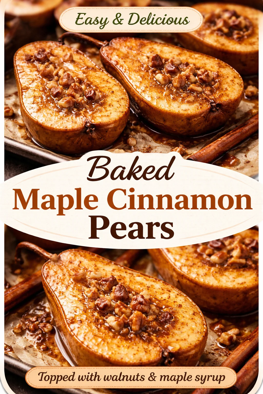 Cinnamon Maple Baked Pears